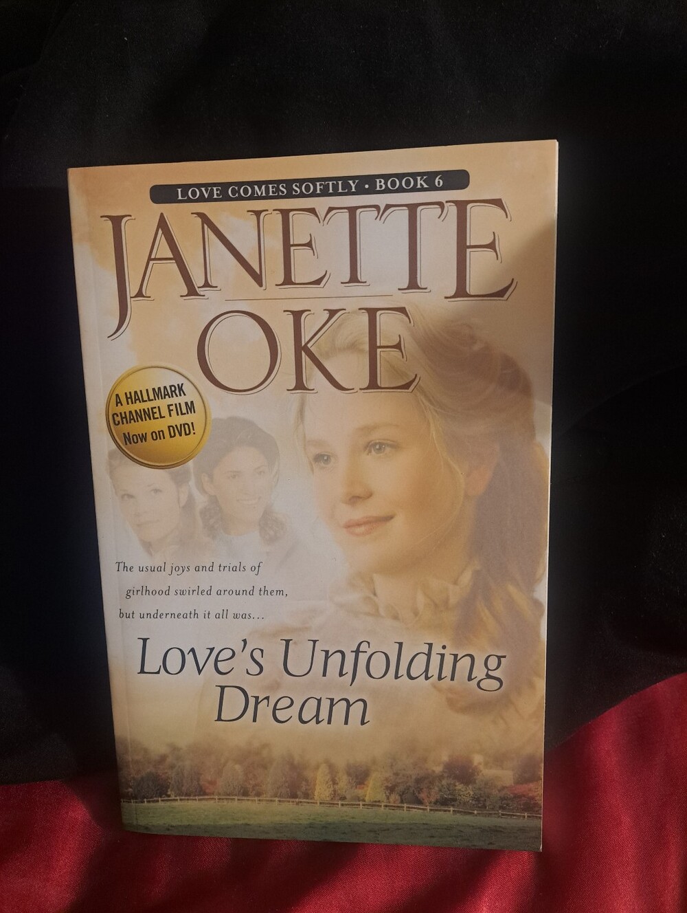 Love's Unfolding Dream - By, Janette Oke